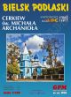Orthodox church of The Assumption of the Archangel Michael in Bielsk Podlaski