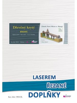 Lasercutset for Wooden bridge in Nové Mesto nad Metuji